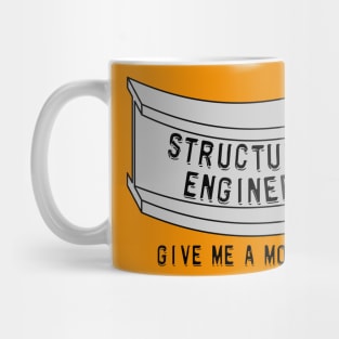 Structural Engineer Beam Moment Mug